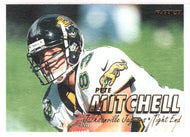 Pete Mitchell - Jacksonville Jaguars (NFL Football Card) 1997 Fleer # 308 Mint