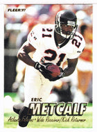 Eric Metcalf - Atlanta Falcons (NFL Football Card) 1997 Fleer # 313 Mint