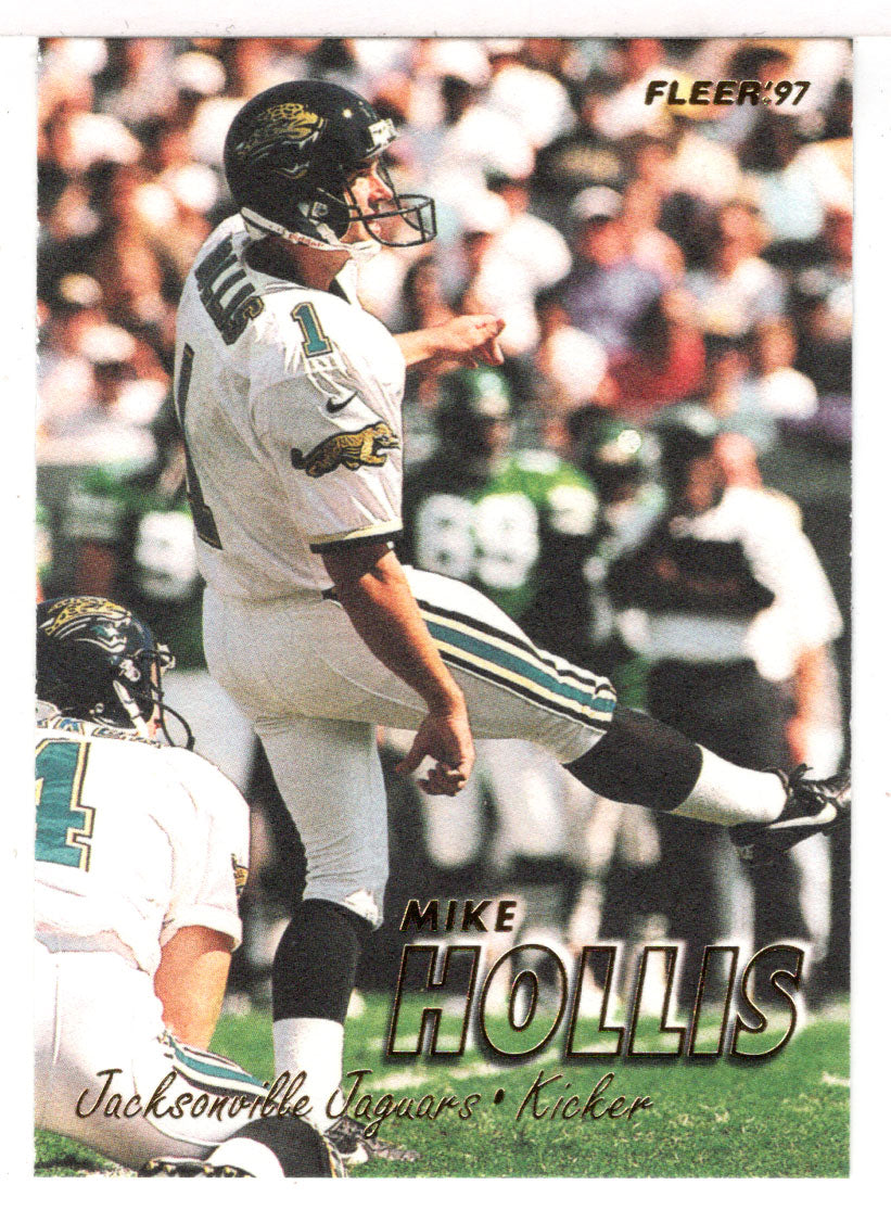 Mike Hollis - Jacksonville Jaguars (NFL Football Card) 1997 Fleer # 343 Mint