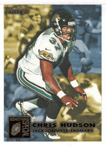 Chris Hudson - Jacksonville Jaguars - Something Special (NFL Football Card) 1997 Fleer # 429 Mint