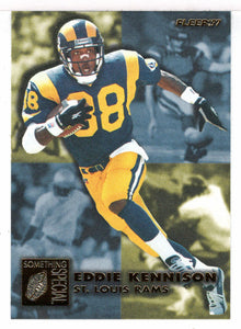 Eddie Kennison - St. Louis Rams - Something Special (NFL Football Card) 1997 Fleer # 443 Mint