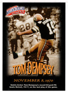 Tom Dempsey - New Orleans Saints - Million Dollar Moments (NFL Football Card) 1997 Fleer # 21 Mint