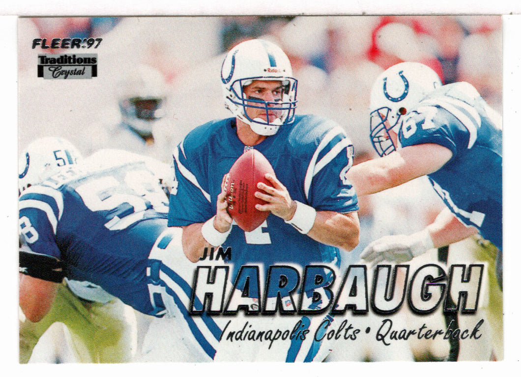 Jim Harbaugh - Indianapolis Colts - Traditions Crystal (NFL Football Card) 1997 Fleer # 376 Mint