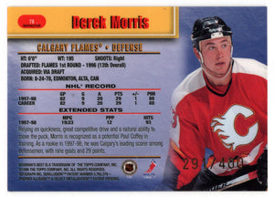 Derek Morris 291/400 Calgary Flames (NHL Hockey Card) 1998-99 Bowman's Best Refractors # 76 Mint