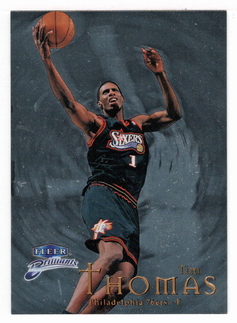 Tim Thomas - Philadelphia 76ers (NBA Basketball Card) 1998-99 Fleer Brilliants # 58 Mint