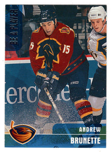 Andrew Brunette - Atlanta Thrashers (NHL Hockey Card) 1999-00 Be A Player Memorabilia # 258 Mint