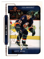 Mike Watt - New York Islanders (NHL Hockey Card) 1999-00 Upper Deck MVP # 125 Mint
