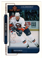 Eric Brewer - New York Islanders (NHL Hockey Card) 1999-00 Upper Deck MVP # 126 Mint