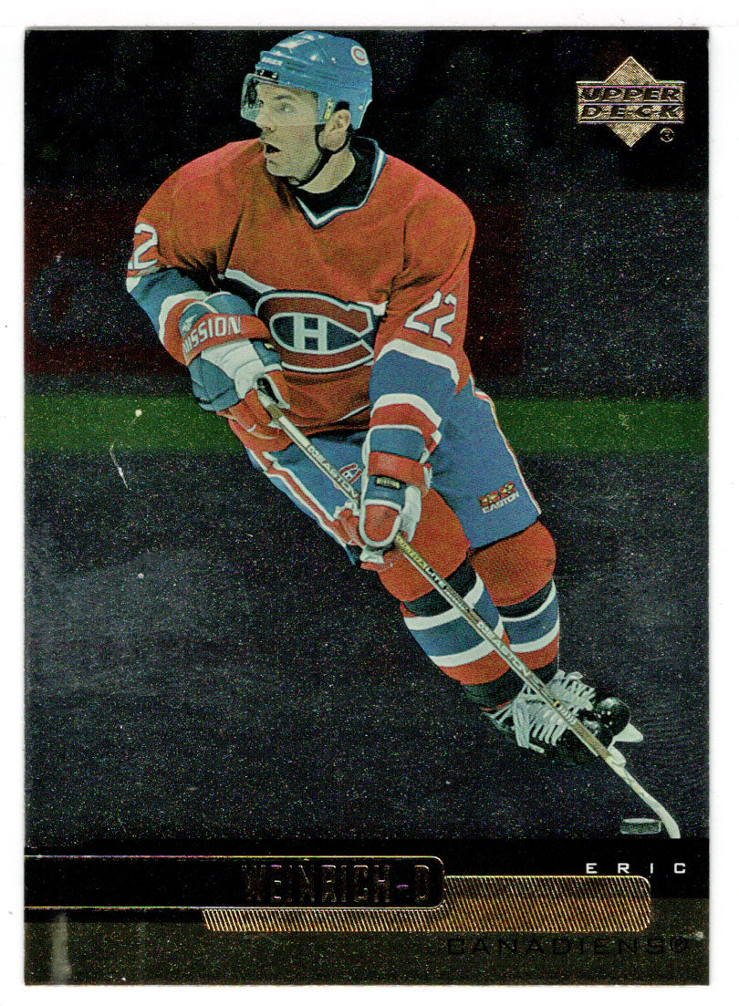 Eric Weinrich - Montreal Canadiens (NHL Hockey Card) 1999-00 Upper Deck Gold Reserve # 68 Mint