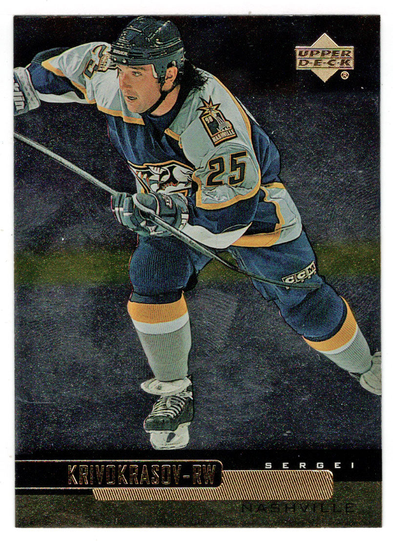 Sergei Krivokrasov - Nashville Predators (NHL Hockey Card) 1999-00 Upper Deck Gold Reserve # 75 Mint