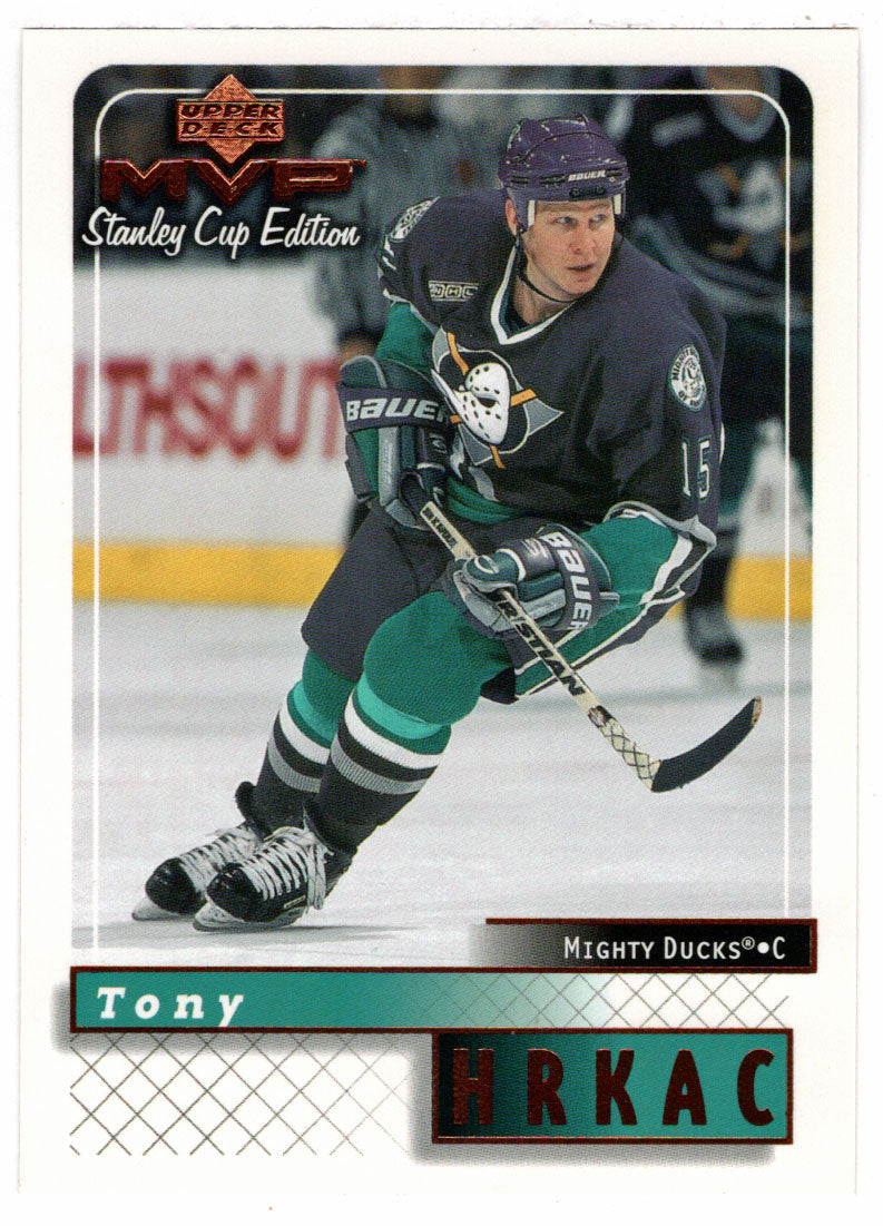 Tony Hrkac - Anaheim Ducks (NHL Hockey Card) 1999-00 Upper Deck MVP Stanley Cup Edition # 5 Mint