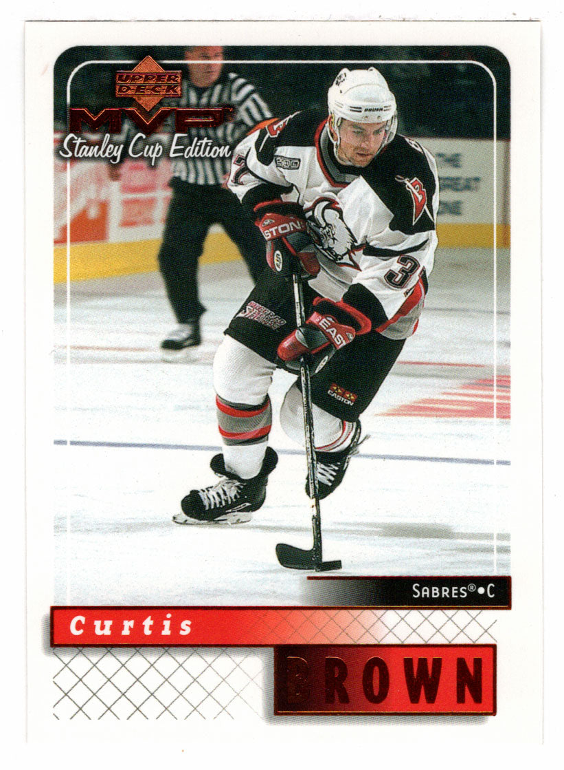 Curtis Brown - Buffalo Sabres (NHL Hockey Card) 1999-00 Upper Deck MVP Stanley Cup Edition # 24 Mint