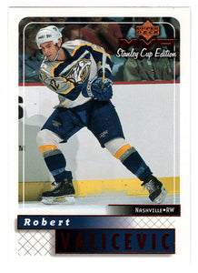 Rob Valicevic RC - Nashville Predators (NHL Hockey Card) 1999-00 Upper Deck MVP Stanley Cup Edition # 99 Mint