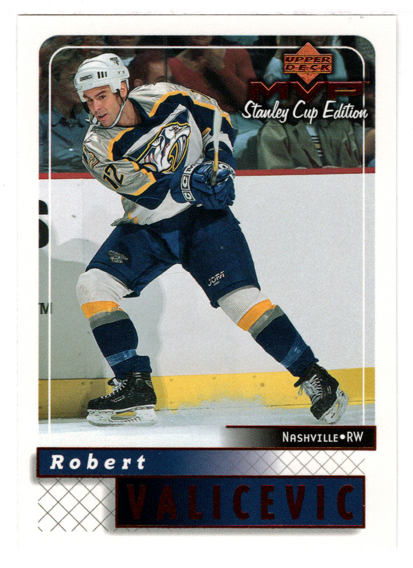 Rob Valicevic RC - Nashville Predators (NHL Hockey Card) 1999-00 Upper Deck MVP Stanley Cup Edition # 99 Mint