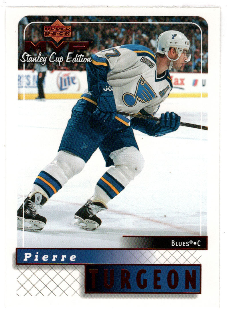 Pierre Turgeon - St. Louis Blues (NHL Hockey Card) 1999-00 Upper Deck MVP Stanley Cup Edition # 161 Mint