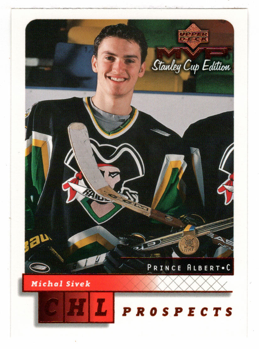 Michal Sivek RC - Prince Albert - CHL Prospects (NHL Hockey Card) 1999-00 Upper Deck MVP Stanley Cup Edition # 205 Mint