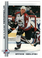 Sandis Ozolinsh - Colorado Avalanche (NHL Hockey Card) 2000-01 Be A Player Memorabilia # 118 Mint