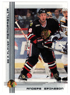 Anders Eriksson - Chicago Blackhawks (NHL Hockey Card) 2000-01 Be A Player Memorabilia # 293 Mint