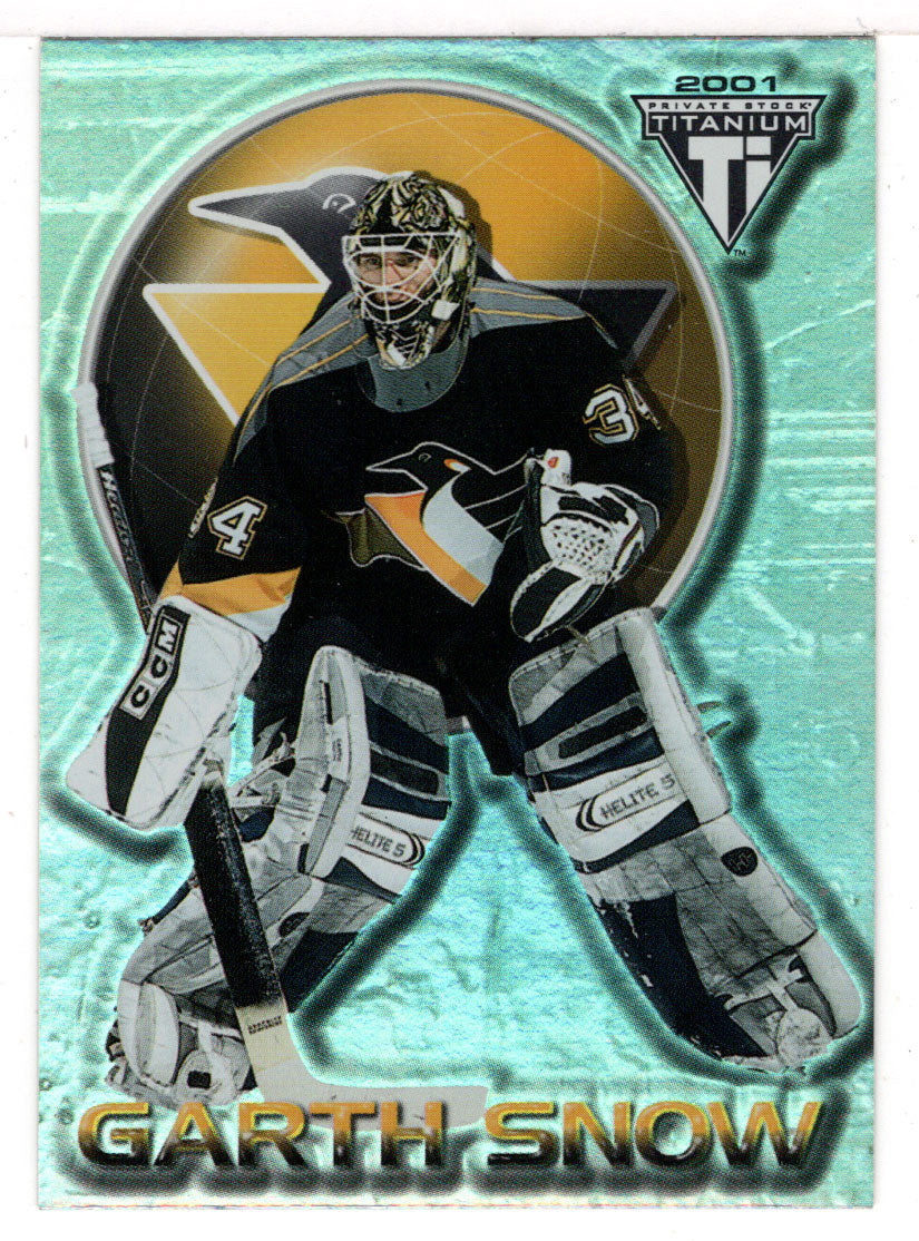 Garth Snow - Pittsburgh Penguins (NHL Hockey Card) 2000-01 Pacific Private  Stock Titanium # 78 Mint