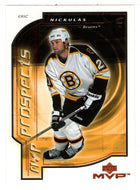 Eric Nickulas RC - Boston Bruins - MVP Prospects (NHL Hockey Card) 2000-01 Upper Deck MVP # 186 Mint
