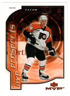 Mark Eaton - Philadelphia Flyers - MVP Prospects (NHL Hockey Card) 2000-01 Upper Deck MVP # 202 Mint
