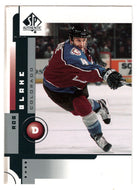 Rob Blake - Colorado Avalanche (NHL Hockey Card) 2001-02 Upper Deck SP Authentic # 19 Mint