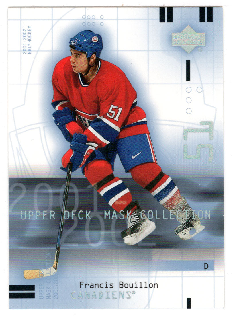 Francois Bouillon - Montreal Canadiens (NHL Hockey Card) 2001-02 Upper Deck Mask Collection # 51 Mint