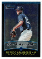 Ricardo Aramboles - New York Yankees (MLB Baseball Card) 2001 Bowman Chrome # 242 Mint
