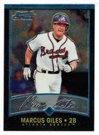 Marcus Giles - Atlanta Braves (MLB Baseball Card) 2001 Bowman Chrome # 249 Mint