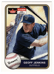 Geoff Jenkins - Milwaukee Brewers (MLB Baseball Card) 2001 Fleer Platinum # 200 Mint