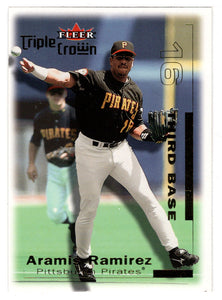 Aramis Ramirez - Pittsburgh Pirates (MLB Baseball Card) 2001 Fleer Triple Crown # 234 Mint