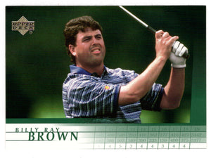 Billy Ray Brown (PGA Golf Card) 2001 Upper Deck Golf # 44 Mint