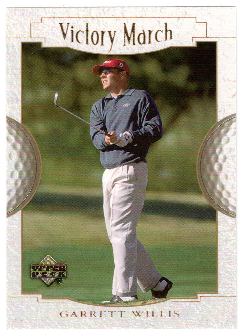 Garrett Willis - Victory March (PGA Golf Card) 2001 Upper Deck Golf # 144 Mint