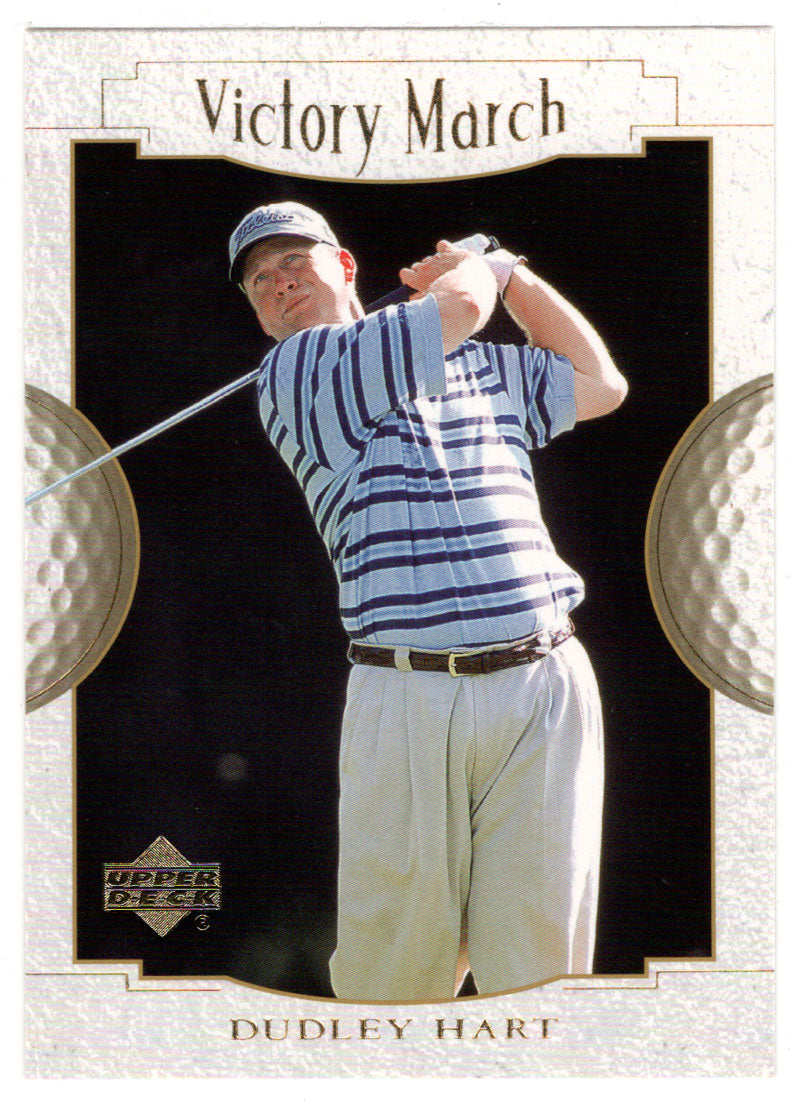 Dudley Hart - Victory March (PGA Golf Card) 2001 Upper Deck Golf # 155 Mint