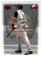 Aramis Ramirez - Pittsburgh Pirates (MLB Baseball Card) 2001 Upper Deck Sweet Spot # 78 Mint