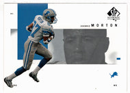 Johnnie Morton - Detroit Lions (NFL Football Card) 2001 Upper Deck SP Authentic # 34 Mint
