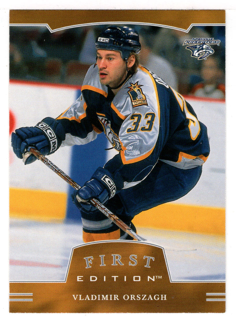 Vladimir Orszagh - Nashville Predators (NHL Hockey Card) 2002-03 Be A Player First Edition # 281 Mint