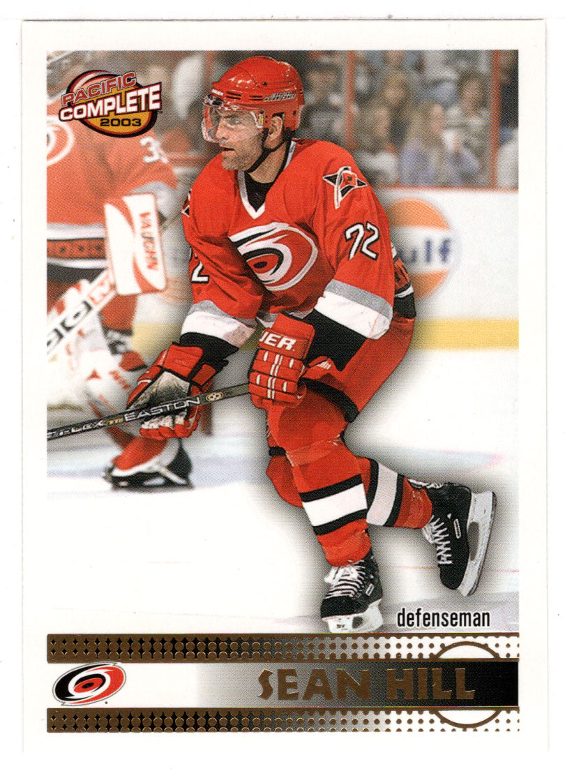 Sean Hill - Carolina Hurricanes (NHL Hockey Card) 2002-03 Pacific Complete # 270 Mint