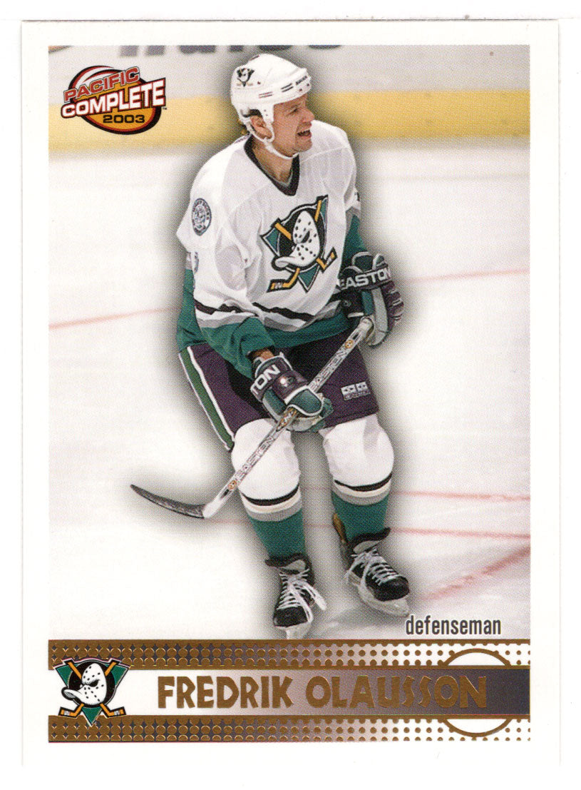 Fredrik Olausson - Anaheim Ducks (NHL Hockey Card) 2002-03 Pacific Complete # 350 Mint