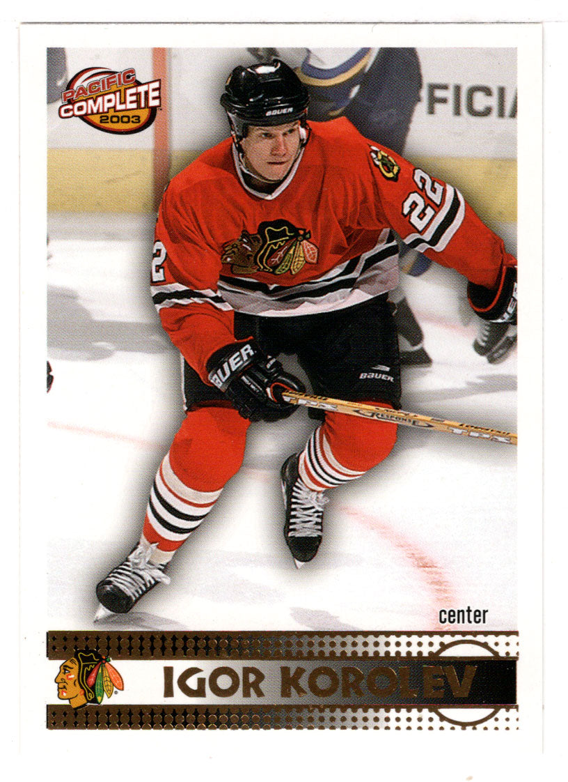 Igor Korolev - Chicago Blackhawks (NHL Hockey Card) 2002-03 Pacific Complete # 369 Mint