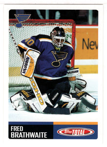 Fred Brathwaite - St. Louis Blues (NHL Hockey Card) 2002-03 Topps Total # 202 Mint