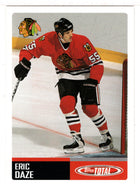 Eric Daze - Chicago Blackhawks (NHL Hockey Card) 2002-03 Topps Total # 365 Mint