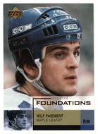 Wilf Paiement - Toronto Maple Leafs (NHL Hockey Card) 2002-03 Upper Deck Foundations # 93 Mint