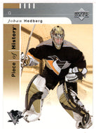 Johan Hedberg - Pittsburgh Penguins (NHL Hockey Card) 2002-03 Upper Deck Piece of History # 73 Mint