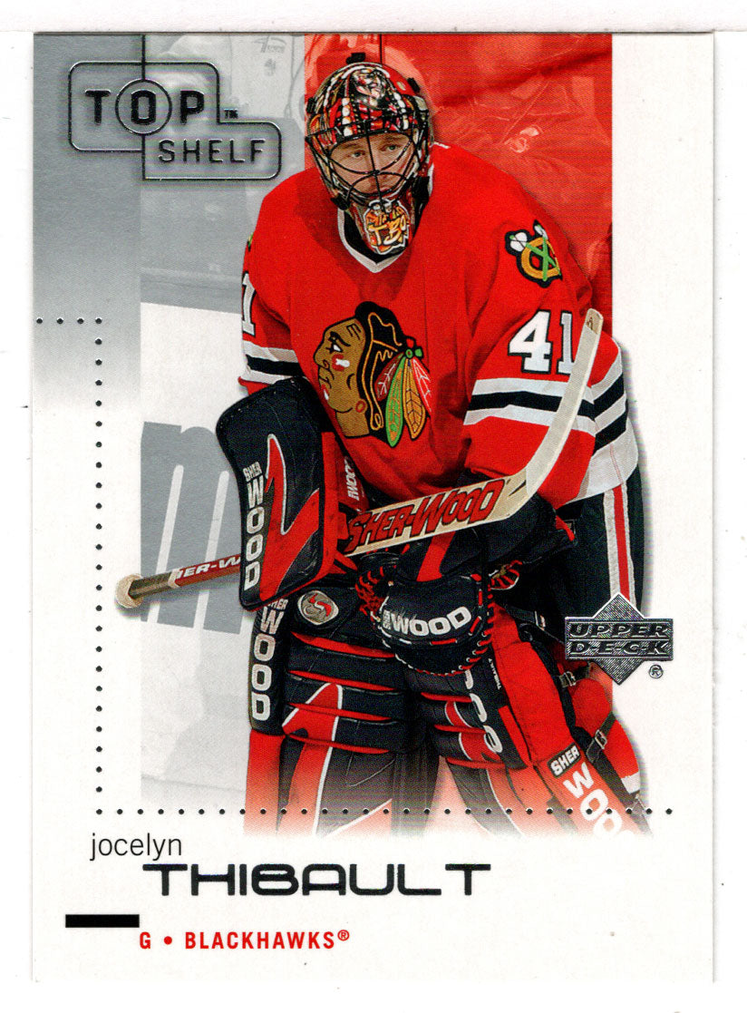 Jocelyn Thibault - Chicago Blackhawks (NHL Hockey Card) 2002-03 Upper Deck Top Shelf # 18 Mint