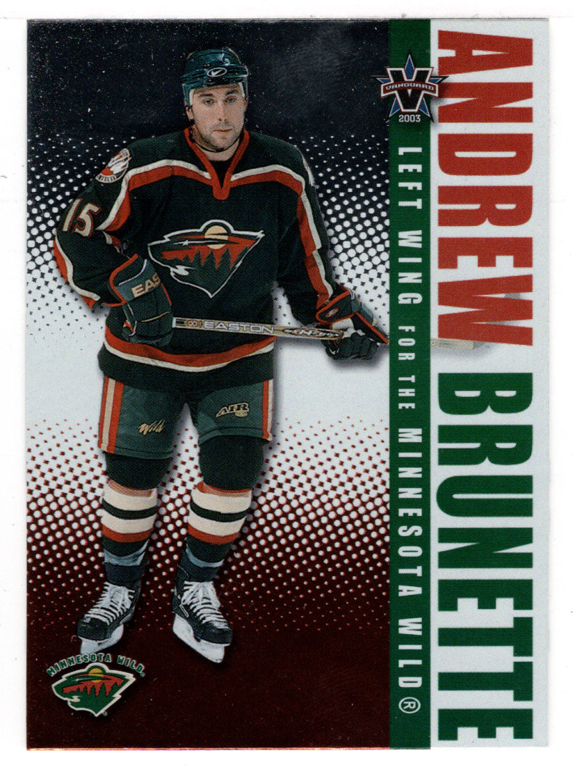 Andrew Brunette - Minnesota Wild (NHL Hockey Card) 2002-03 Pacific Vanguard # 51 Mint