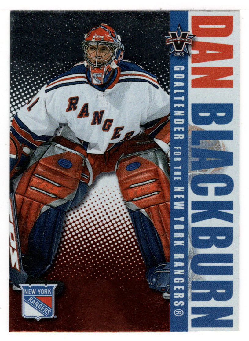 Dan Blackburn - New York Rangers (NHL Hockey Card) 2002-03 Pacific Vanguard # 66 Mint