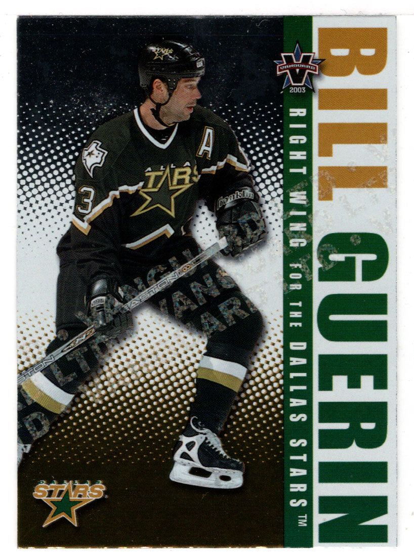 Bill Guerin 417/450 - Dallas Stars (NHL Hockey Card) 2002-03 Pacific Vanguard LTD # 32 Mint