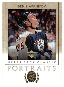 Denis Arkhipov - Nashville Predators (NHL Hockey Card) 2002-03 Upper Deck Classic Portraits # 54 Mint