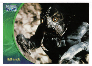 Mutt Insects (Trading Card) Doctor Who - The Definitive Collection - Series Three - 2002 Strictly Ink # 109 - Mint